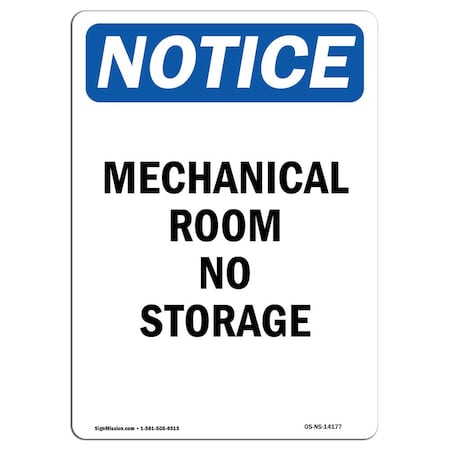 Signmission OSHA Notice, 5" Height, Mechanical Room No Storage Sign, 5" X 3.5", Portrait OS-NS-D-35-V-14177
